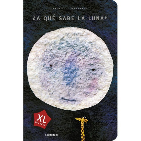 A qué sabe la luna? - XL A qué sabe la luna? - XL